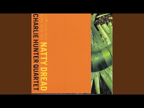 No Woman No Cry - Charlie Hunter Quartet