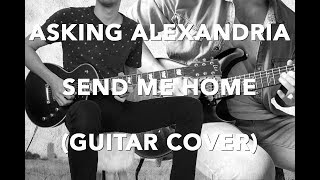 Download lagu ASKING ALEXANDRIA - Send Me Home W/ SOLO (GUITAR COVER) Ft David Bellagamba mp3