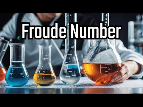 Understanding the Froude Number in Fluid Dynamics