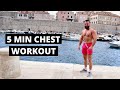 5 MIN KILLER CHEST WORKOUT (NO EQUIPMENT)