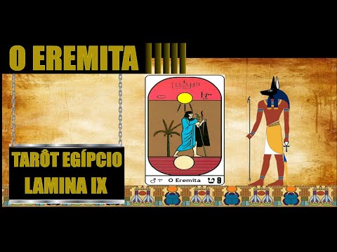 Tarôt Egípcio - Arcano 9 - O Eremita