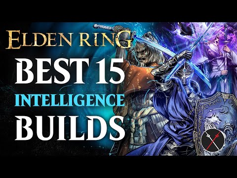 Elden Ring Best 15 Intelligence Builds - Early and Late Game