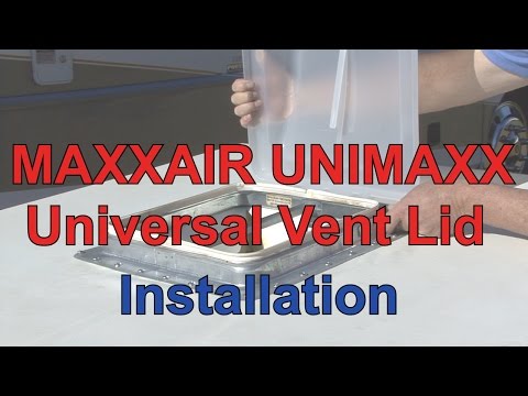MAXXAIR UNIMAXX Universal RV Vent Lid Installation