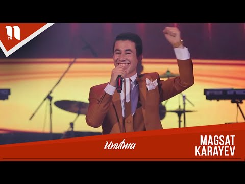 Magsat Karayev - Unutma (consert version)