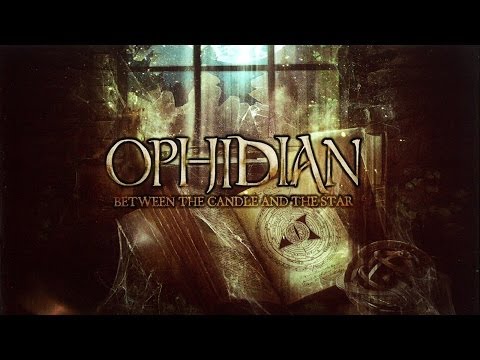 Ophidian - Between The Candle And The Star (Album Mix by MΙTHRΛX)