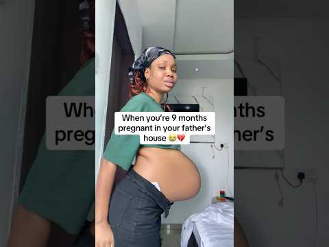 When you’re 9 months pregnant in your father’s house 😭💔#viral #fypシ #everyone #shorts #viral