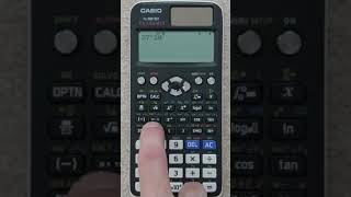 CASIO fx-991EX - Degrees Minutes Seconds to/from Decimal Degrees