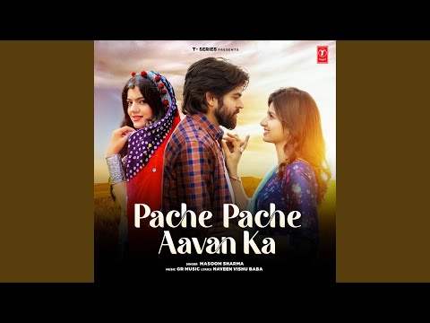 Pache Pache Aavan Ka (Full Audio) — watch video