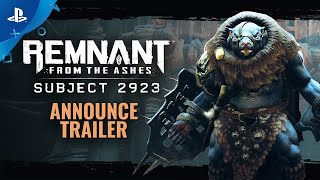 PlayStation Remnant: From the Ashes - Subject 2923 Announce Trailer  anuncio