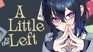 ハッ!?が可愛すぎることに味しめてほしいまである - 【 A Little to the Left 】チルっと【ぶいすぽ/一ノ瀬うるは】