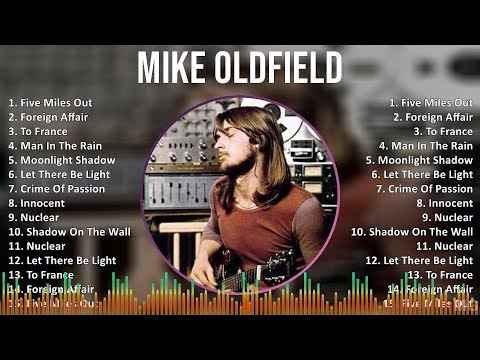 M i k e O l d f i e l d 2024 MIX Greatest Hits 1 HOUR ~ 1960s Music ~ Top New Age, Progressive E...