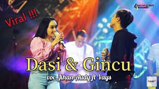 Download lagu Jihan Audy ft Vays ( Dasi & Gincu ) angkasa Record mp3 Download lagu Jihan Audy ft Vays ( Dasi & Gincu ) angkasa Record mp3
