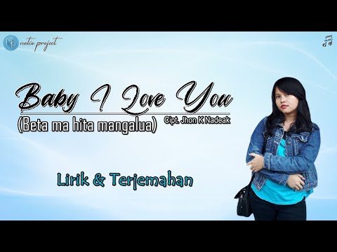 Baby I Love You (Beta Ma Hita Mangalua) - The Fama Trio (Lirik & Terjemahan)