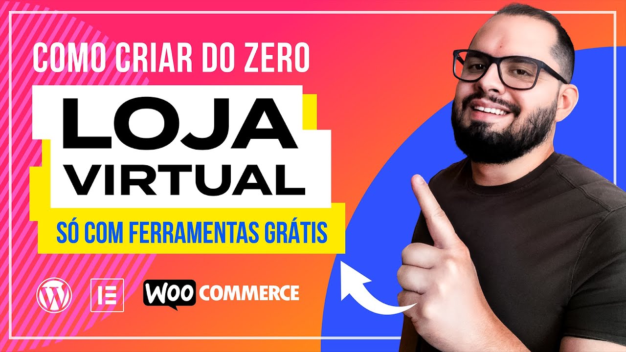 🔥Como Criar Loja Virtual com WORDPRESS, WOOCOMMERCE e ELEMENTOR GRÁTIS [Tutorial Completo 2022]