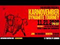 Karnovember Fighter S History Dynamite Tournament 11 21 2020 Full Video