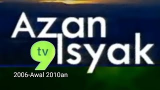 Download lagu Azan Isyak TV9 (2006- Awal 2010an) mp3 Download lagu Azan Isyak TV9 (2006- Awal 2010an) mp3