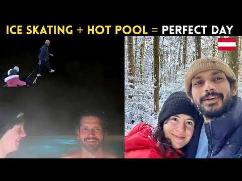 This Day in Austria Was Unreal! Ice Skating + Hot Pool 😍