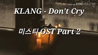 KLANG-Don`t Cry