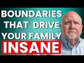 Narcissistic Family: Boundaries That Drive Them CRAZY (but will save you!)