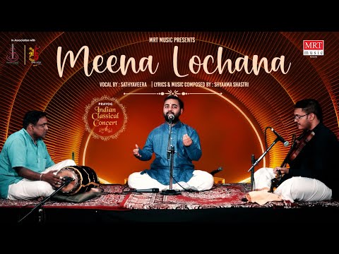 Meena Lochana | Sathyaveera | Shyaama shastri | Prayog Indian Classical | MRT Music