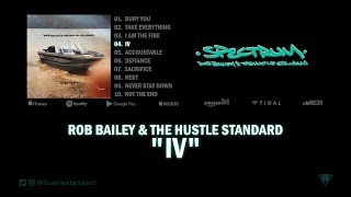Rob Bailey & The Hustle Standard :: IV :: Lyrics