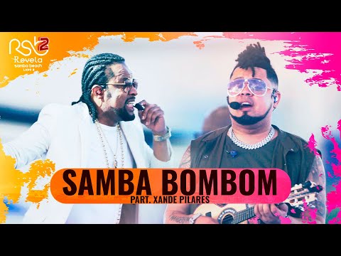 Grupo Revelação e Xande de Pilares - Samba Bombom (REVELA SAMBA BEACH 2 - LADO B / Ao Vivo)