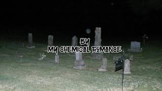 Bury Me In Black - my chemical romance