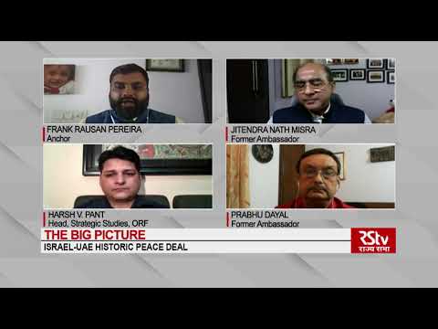 The Big Picture : Israel - UAE Historic Peace Deal