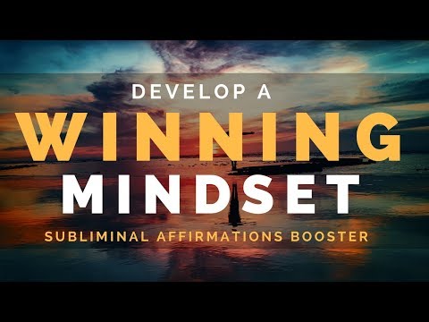 BECOME A WINNER SUBLIMINAL | Develop A Winning Mindset Of Confidence, Success & Motivation