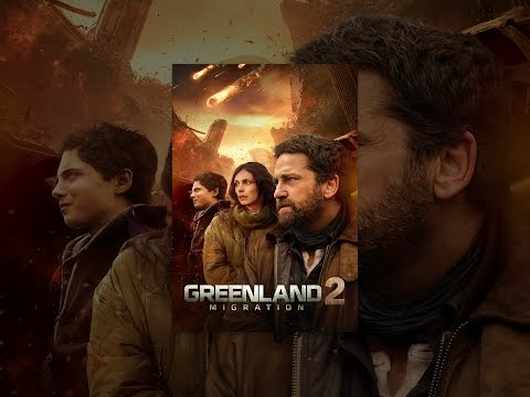 Greenland 2: Migration