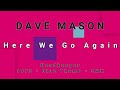DAVE MASON-Here We Go Again (vinyl)