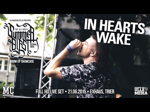 In Hearts Wake - FULL HD LIVE SET - Summerblast Warm Up - Exhaus, Trier