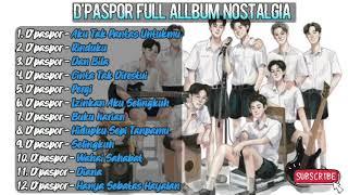 Download lagu LAGU KENANGAN JAMAN SEKOLAH|LAGU D'PASPOR FULL ALBUM|LAGU HITS 2000AN#lagugalau#lagukenangan#dpaspor mp3