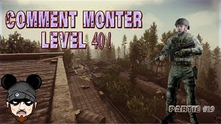 [FR] Comment monter niveau 40 dans EFT avec Mick3y54 #Episode19