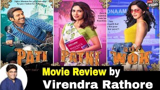 Pati Patni Aur Woh Movie Review By Virendra Rathore | Kartik A , Ananya P| First Day Show |Joinfilms