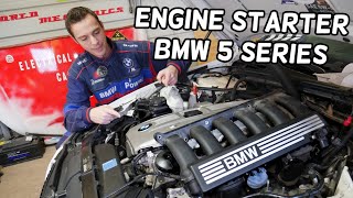 BMW E60 E61 ENGINE STARTER LOCATION REPLACEMENT EXPLAINED 523i 525i 528i 530i 535i 520i 518i