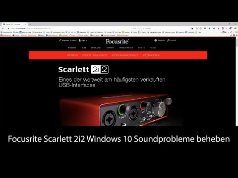 Focusrite Scarlett 2i2 Windows 10 Soundprobleme beheben