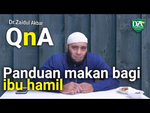 Eating guide for pregnant women - Dr. Zaidul Akbar Official