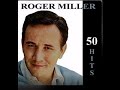 Burma Shave - Roger Miller