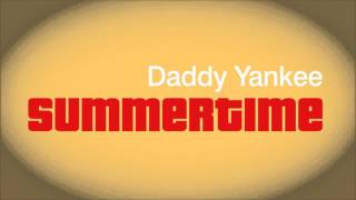 Daddy Yankee - Summertime
