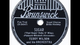 Billie Holiday / Sugar (That Sugar Baby O' Mine)