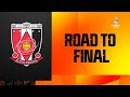 #ACL2022 Final | Urawa Red Diamonds (JPN) Road to Final