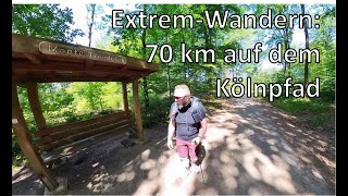 Extrem-Wandern: 70 km Kölnpfad in 11 Stunden 23 Minuten