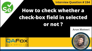 How to check whether a check-box field is in selected or not (Selenium Interview Question #194)