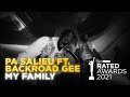 Pa Salieu & Backroad Gee - My Family | Rated Awards 2021 | GRM Daily