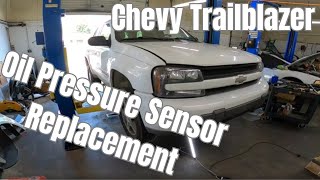 Chevy Trailblazer Oil Pressure Sensor Replacement