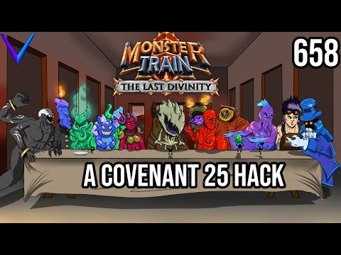 All Champions: The Covenant 25 Hack | Covenant 25 Monster Train The Last Divinity