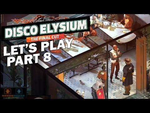The Hardie Boys - Let's Play Disco Elysium The Final Cut - Part 8