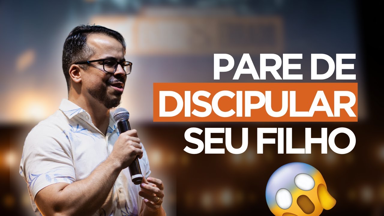 PARE DE DISCIPULAR SEU FILHO // SAULO DANIEL