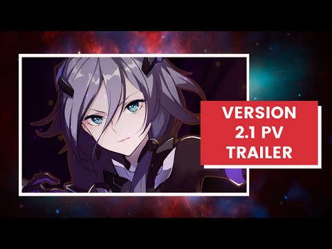 Dragon Hunt - Honkai Impact 3rd Trailer 2.1 PV - 崩坏3